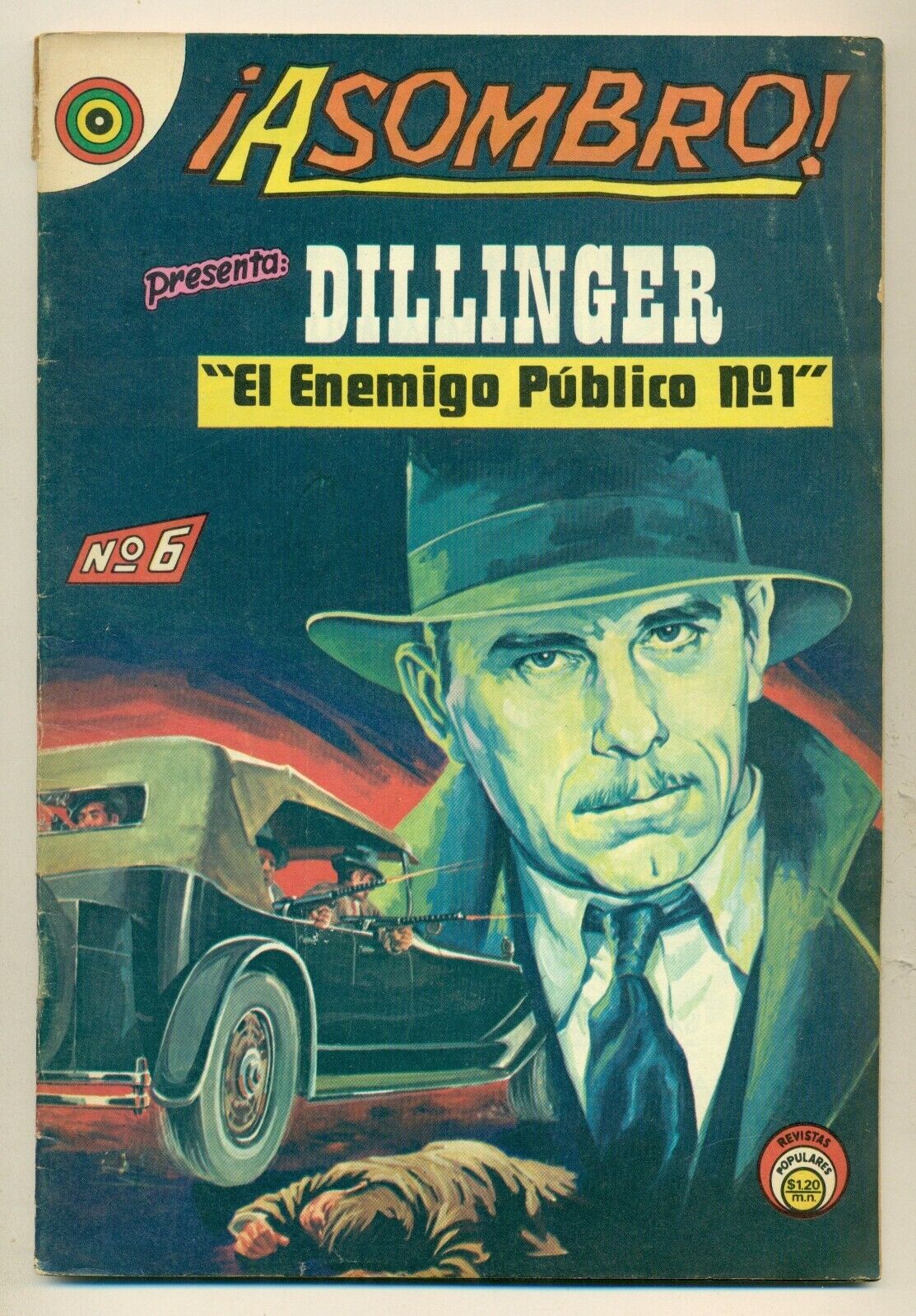 ASOMBRO #6 John Dillinger, Mexican Comic 1971