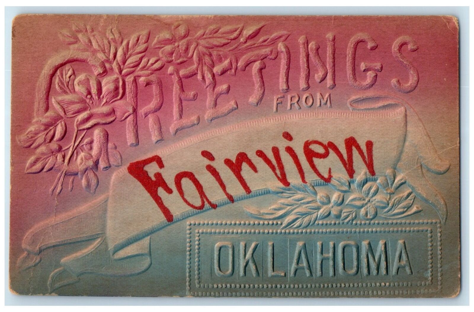 1941 Greetings From Fairview Oklahoma OK Unposted Embossed Flowers Postcard