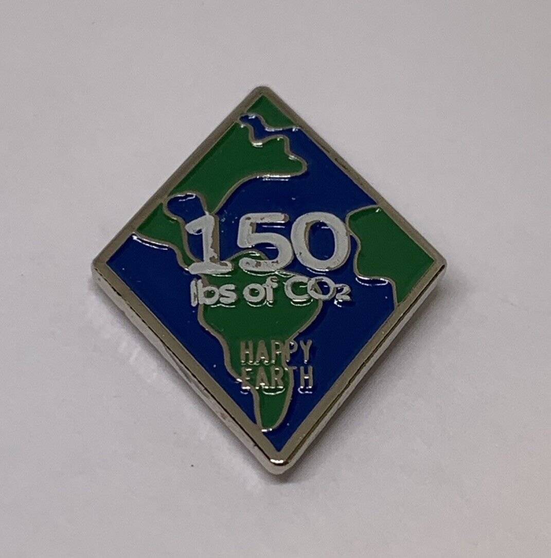 Happy Earth 150 Lbs Of CO2 Carbon Dioxide Reduce Greenhouse Gases Pin (152)