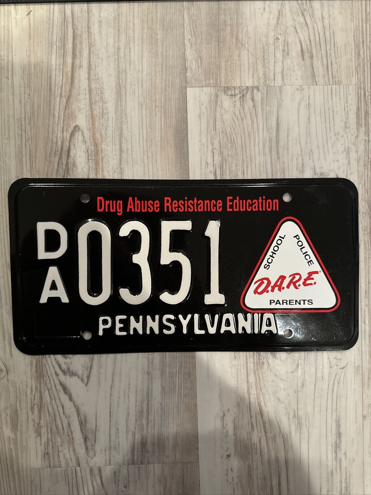 Dare Pennsylvania Drug Abuse DA 0351 Resistance Education License Plate PA