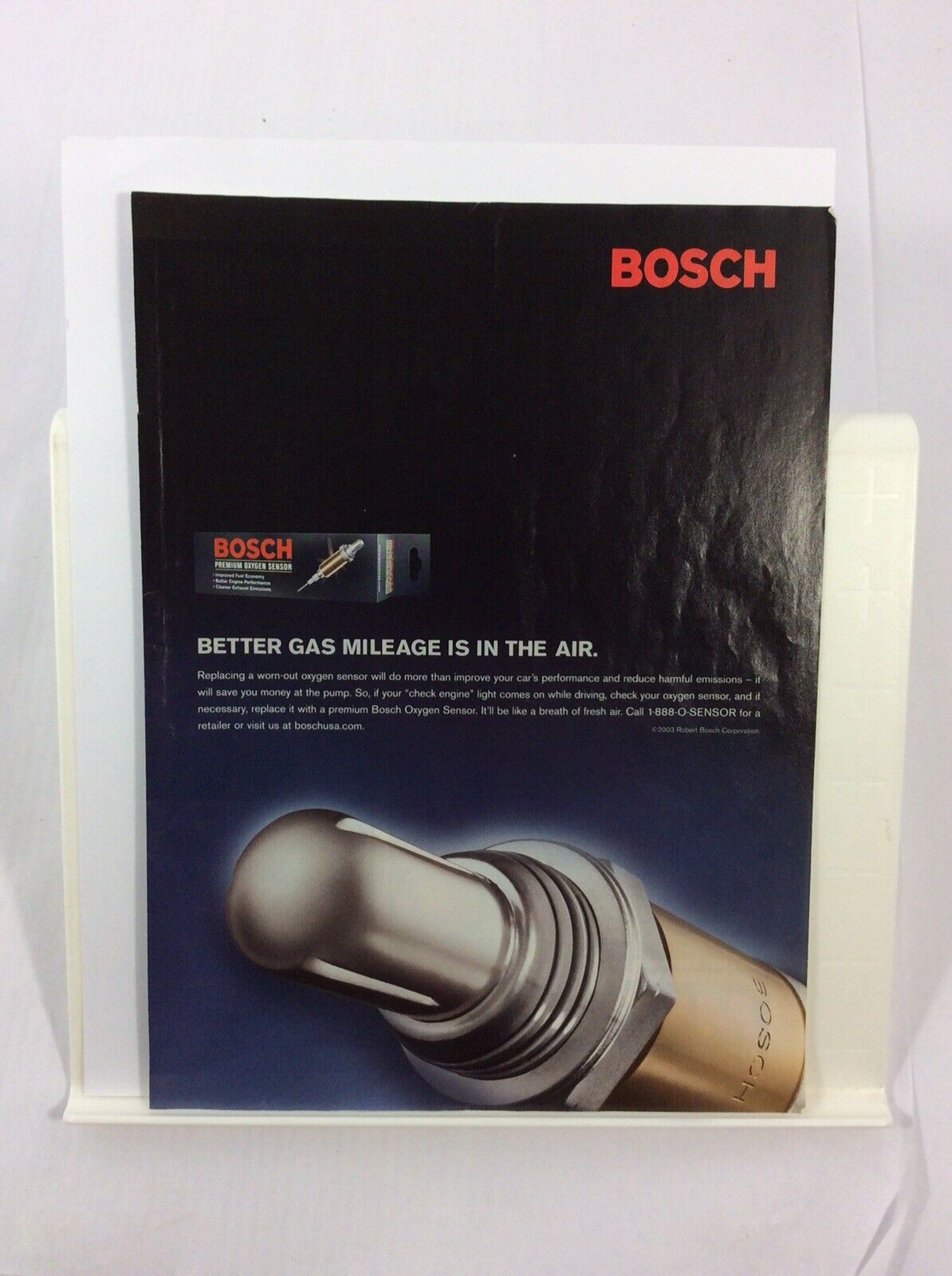 Bosch Premium Oxygen Sensor Original Print Ad Better Mileage