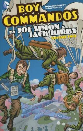 Boy Commandos by Joe Simon and Jack Kirby Vol 2 (The Boy Commandos) - GOOD