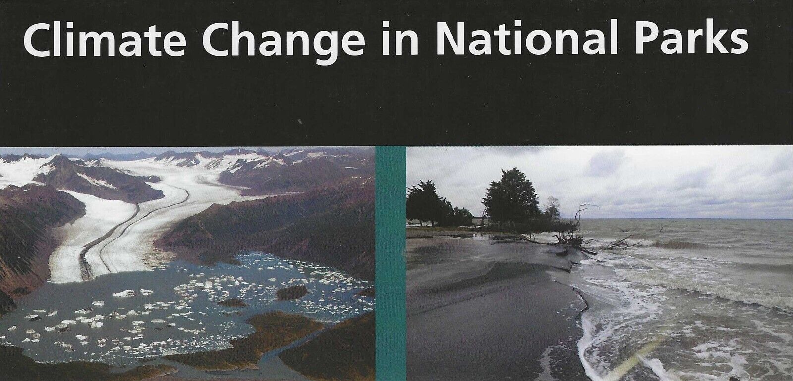 Climate Change in National Parks Unigrid Brochure 2016 Version