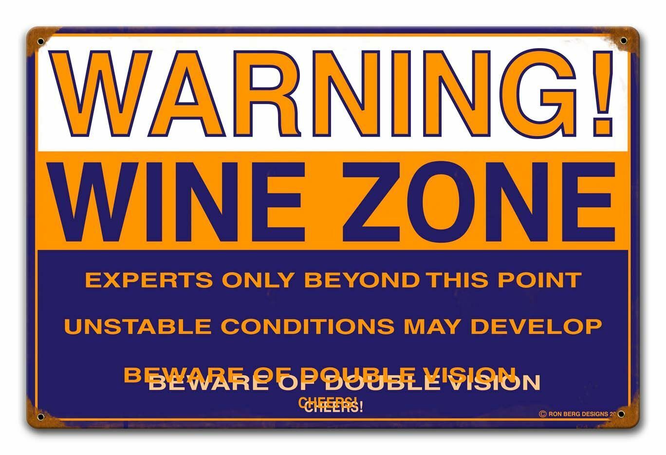 WARNING WINE ZONE BEWARE OF DOUBLE VISION HEAVY DUTY USA MADE METAL ADV SIGN