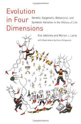 Evolution in Four Dimensions: Genetic, Epigenetic, Behavioral, and Symbolic Var