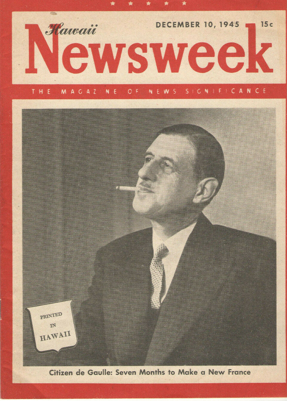 VTG POST WWII DEC 1945 NEWSWEEK MAGAZINE CHARLES de GAULLE COVER D-DAY DUMMIES
