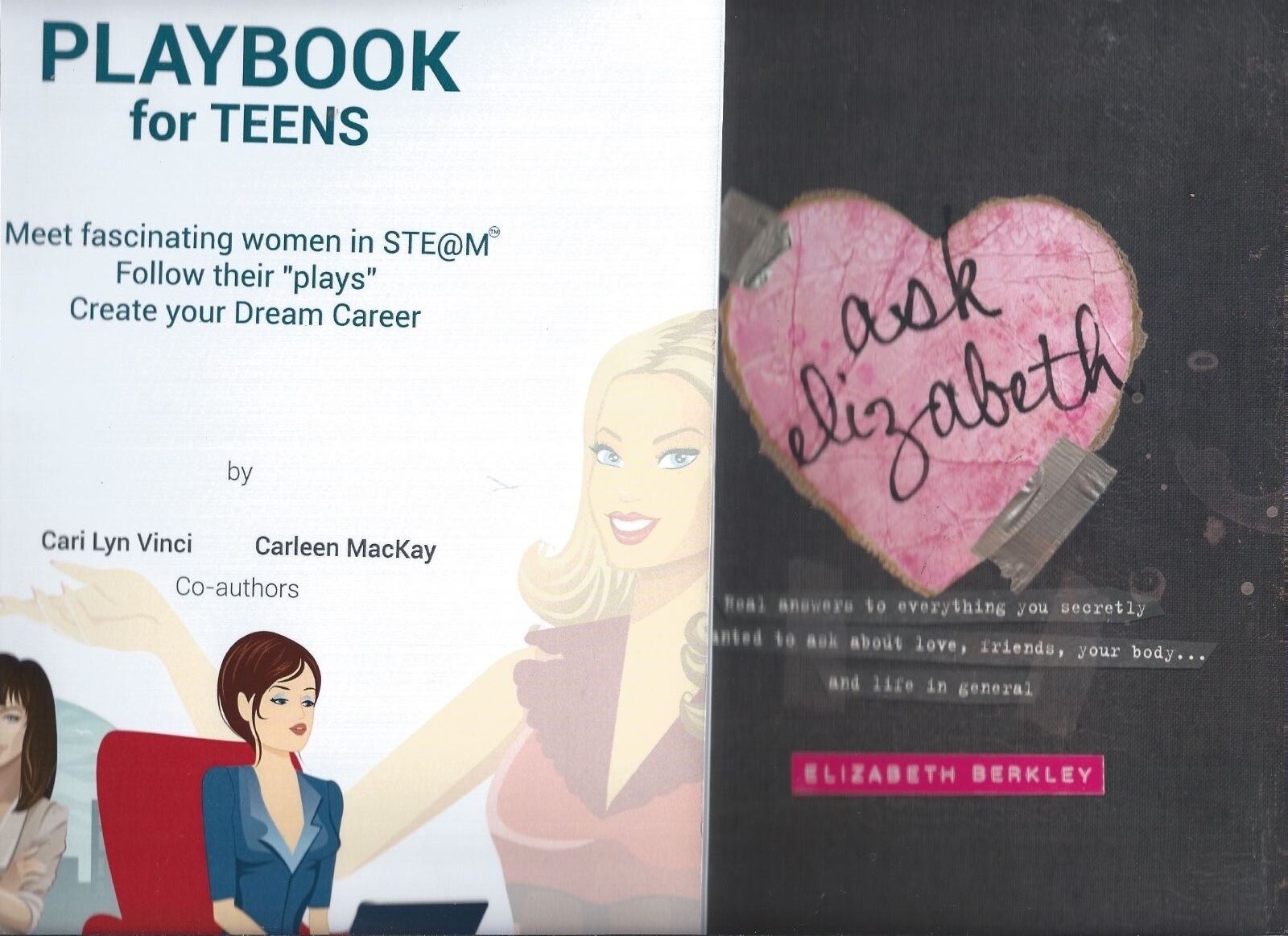 2 Books for Teens: Ask Elizabeth & Playbook for Teens: Create Your Dream Career