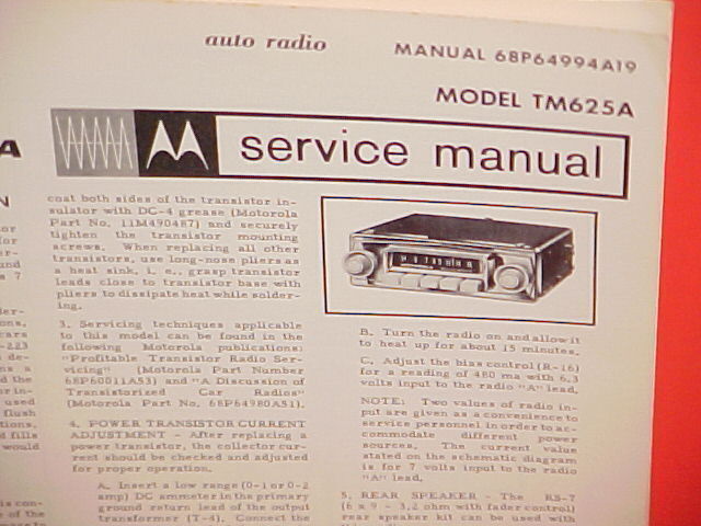 1965 MOTOROLA AUTO CAR AM RADIO FACTORY SERVICE SHOP REPAIR MANUAL MODEL TM625A