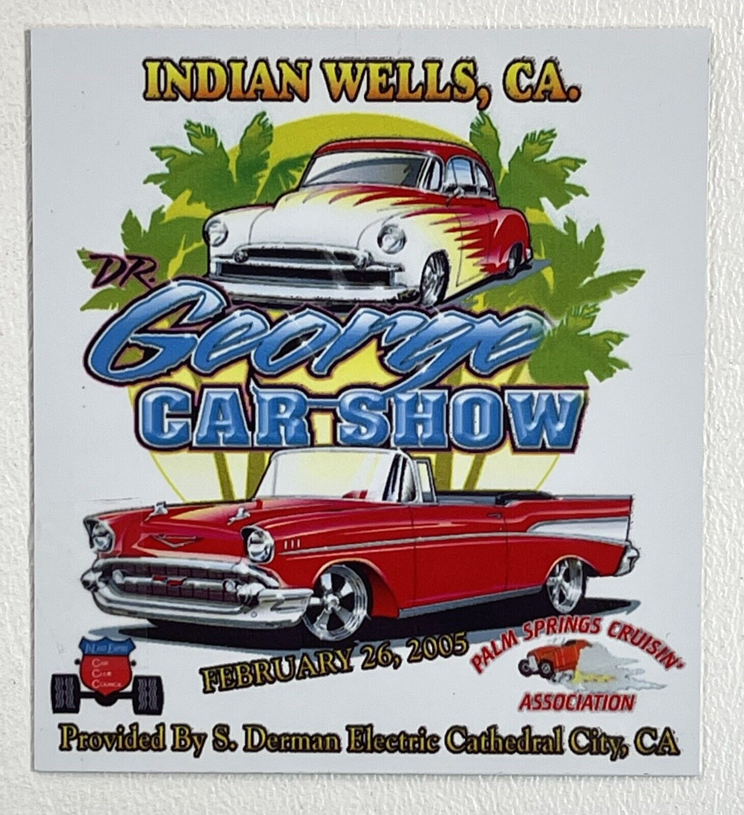 Dr George Car Show Palm Springs Cruisin Association 2005 Plaque