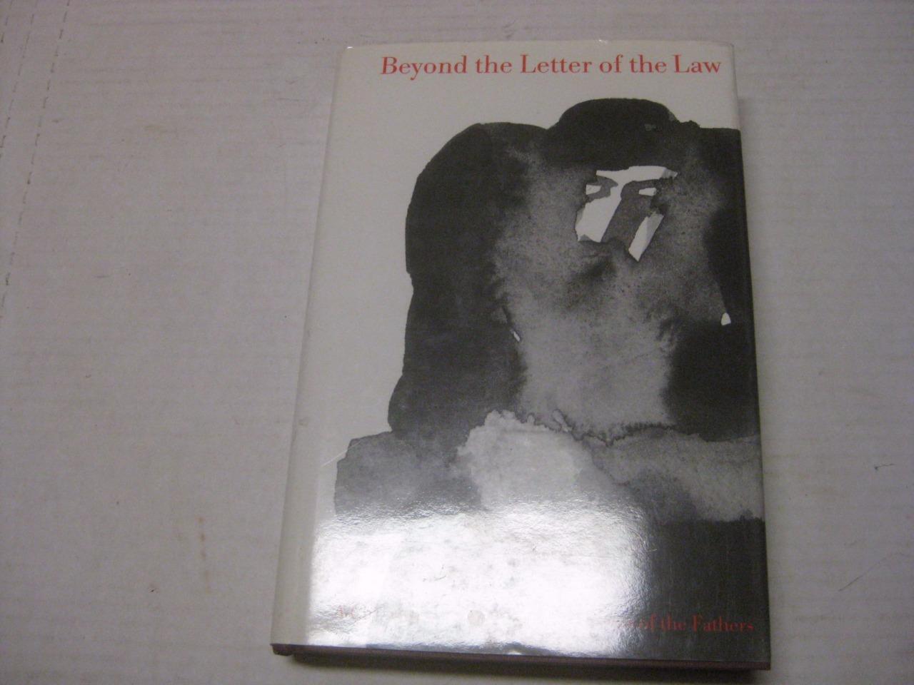 Beyond the letter of the law A Chassidic Companion to the Ethics of the Fathers