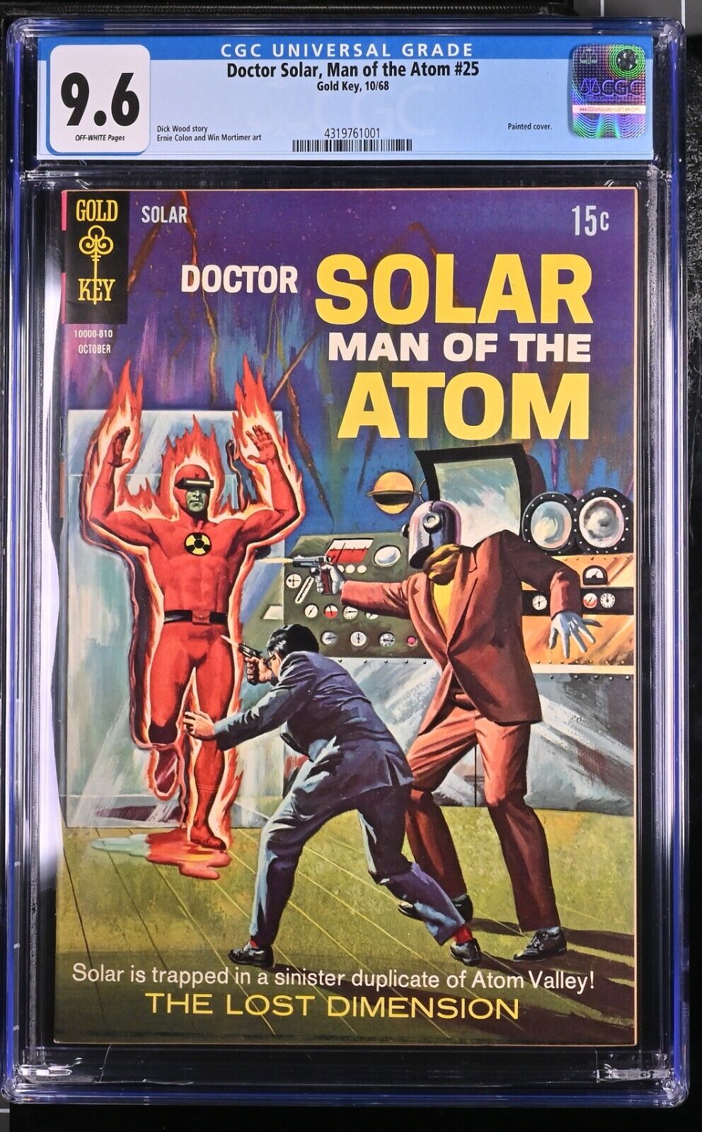 Doctor Solar Man of the Atom 25 CGC 9.6 Gold Key (Only 3 higher on census) RARE