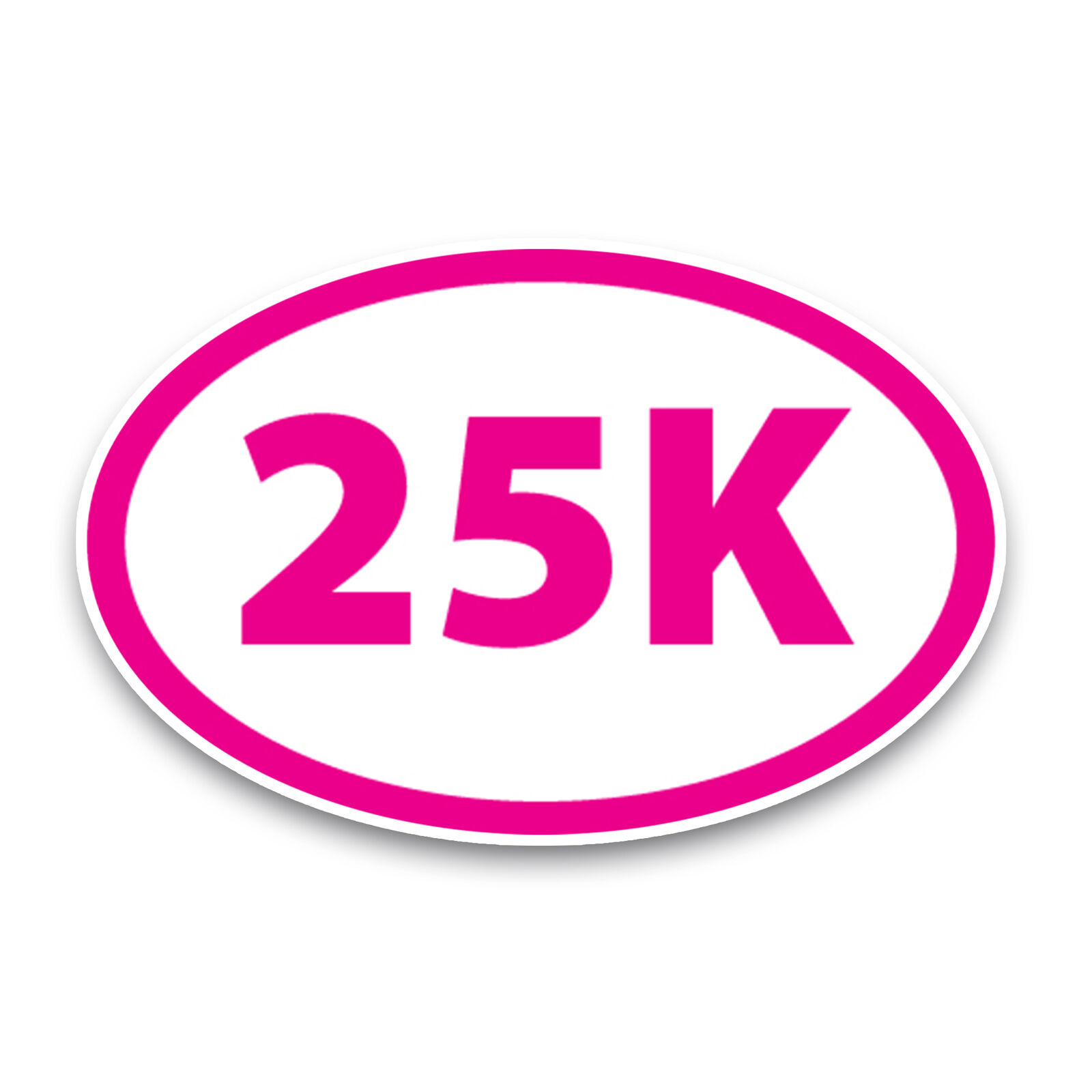 25K Marathon Pink Oval Magnet Decal, 4x6 Inches, Automotive Magnet