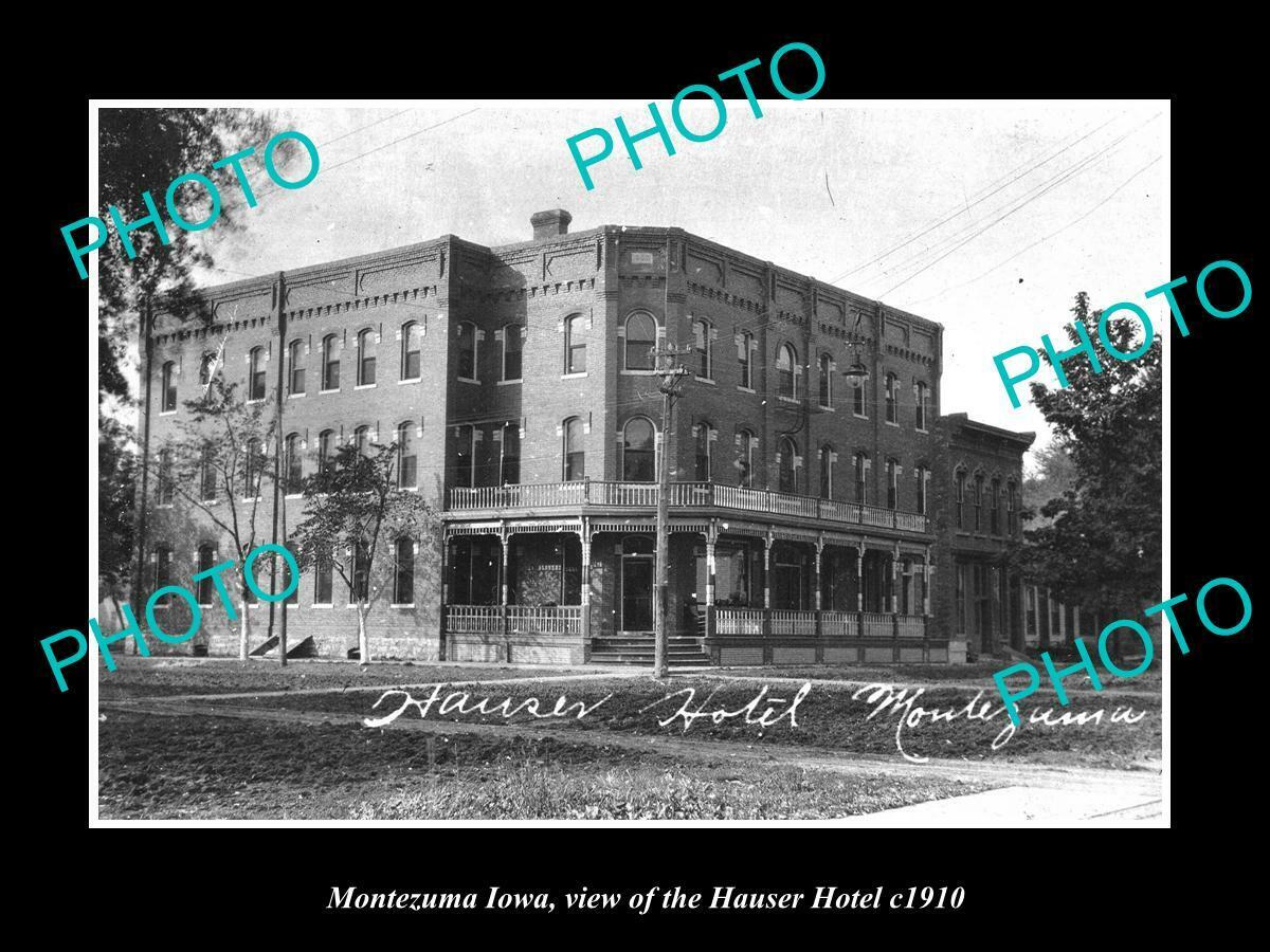 OLD 6 X 4 HISTORIC PHOTO OF MONTEZUMA IOWA VIEW OF THE HAUSER HOTEL c1910