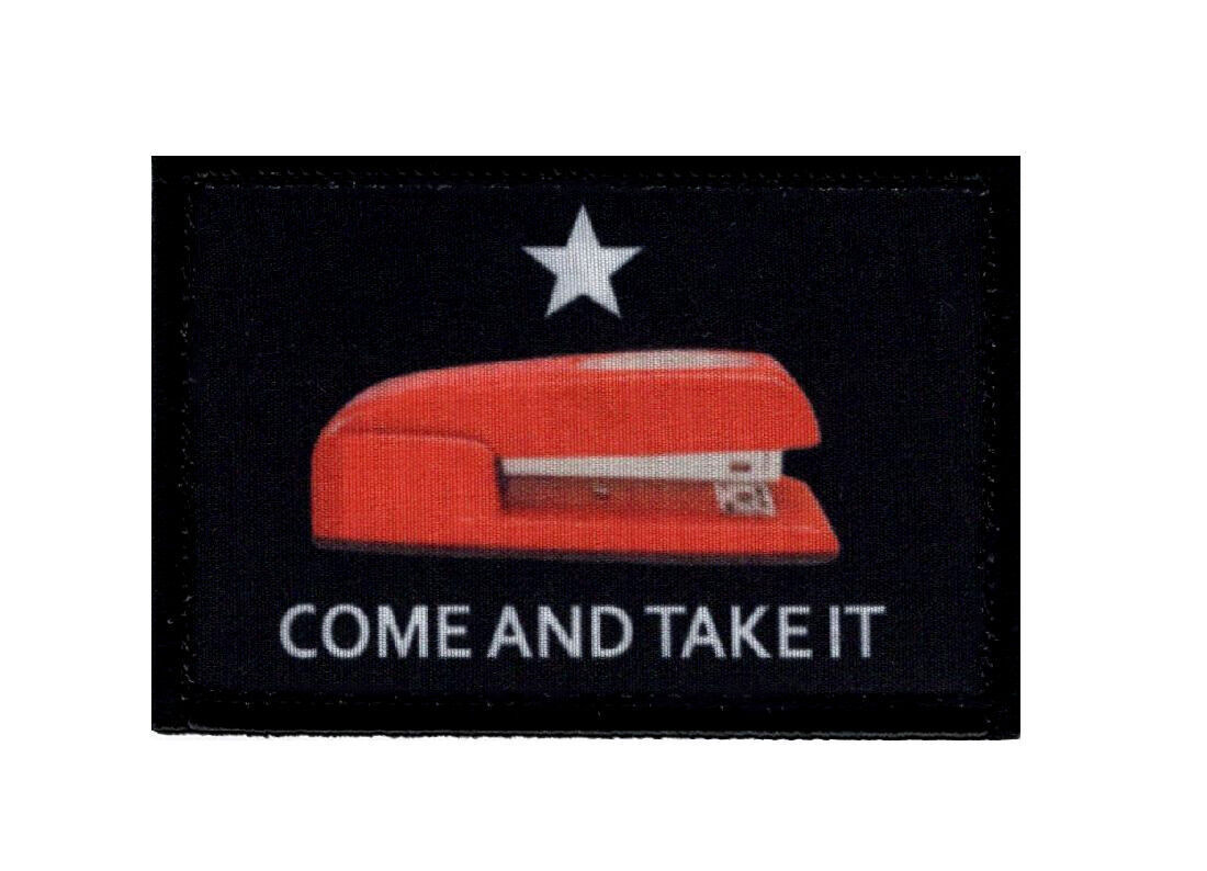 Red Stapler Come and Take It Morale Hook Patch (3.0 X 2.0)