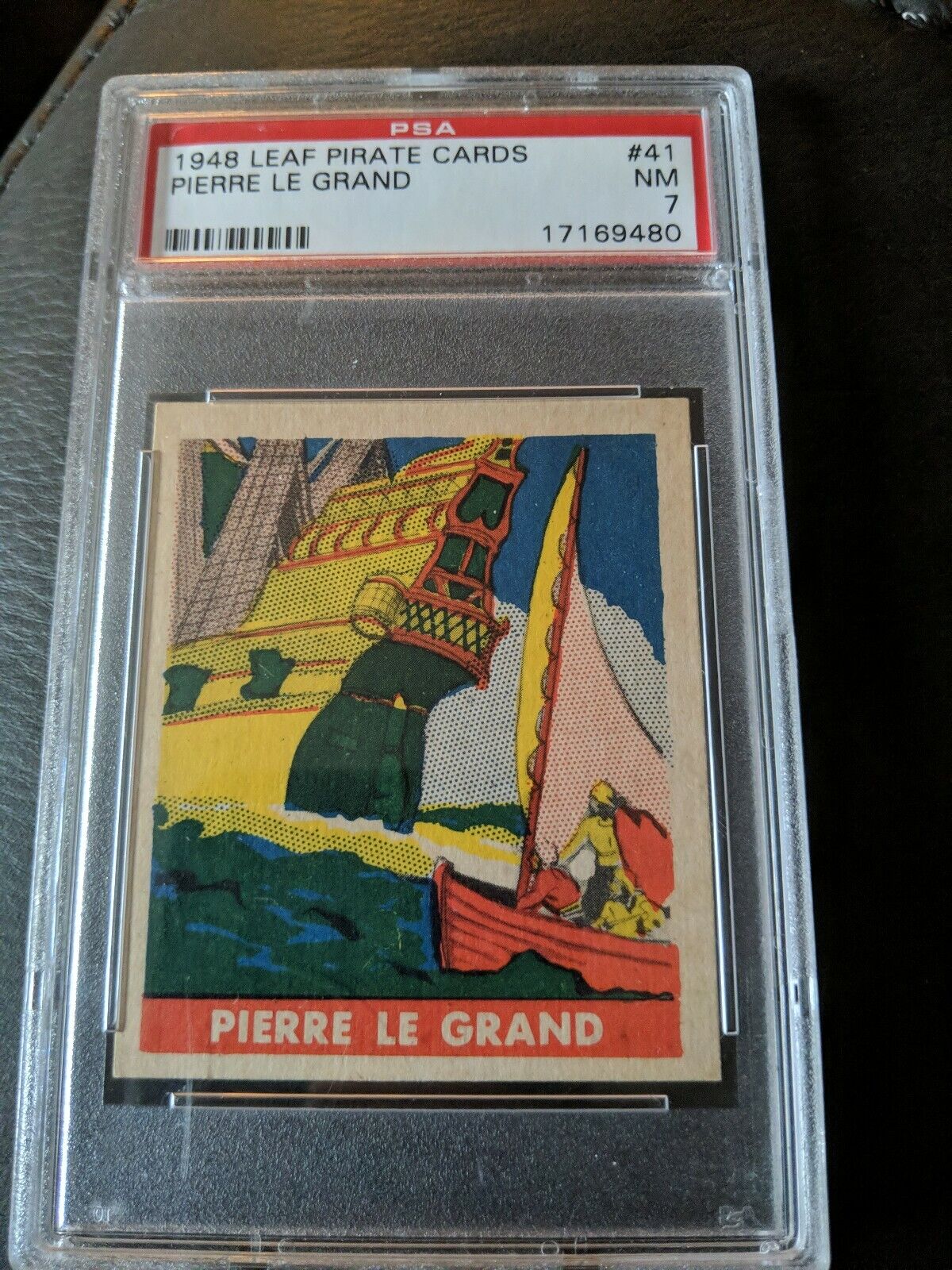 RARE 1948 Leaf Pirate Cards #41 Pierre Le Grand PSA NM 7