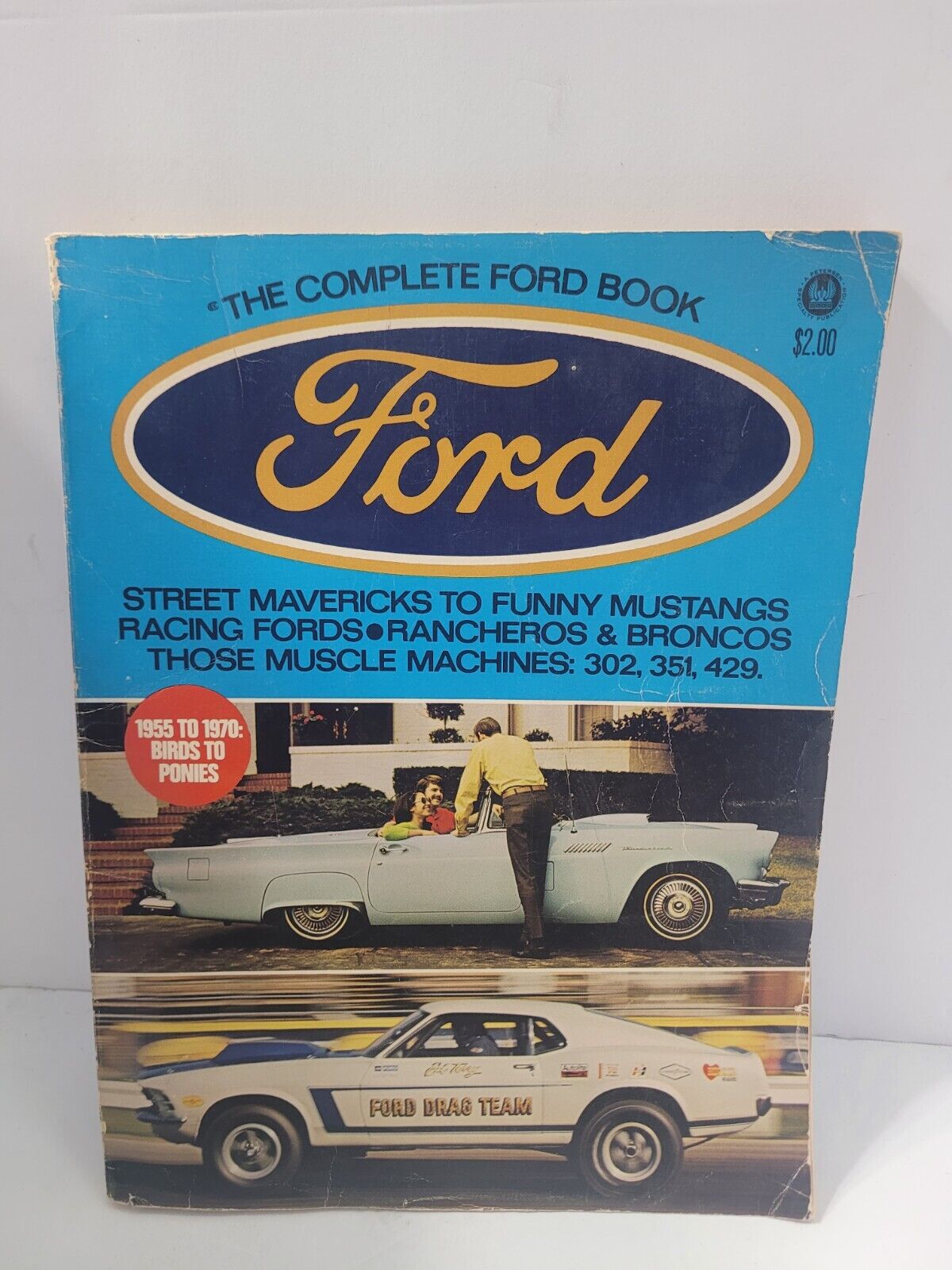 The Complete Ford Book |  Petersen 1970 | Ford history | Cars | Racing 1955-1970