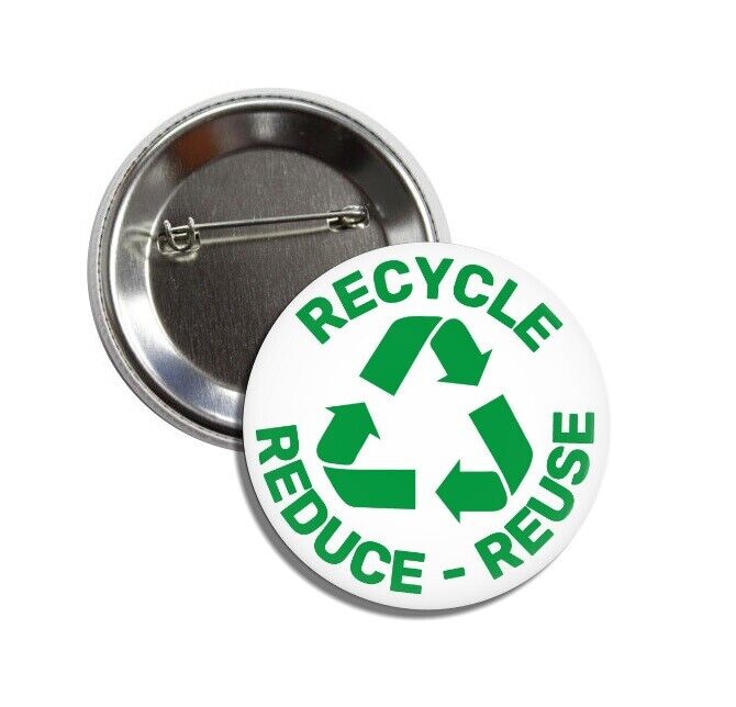 2 x Recycle Reuse Reduce Buttons (25mm, pins, badges, global warming)