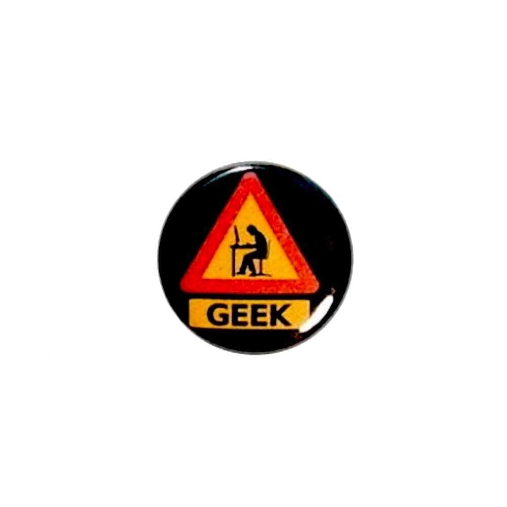 Geek Warning Button Funny Warning Sign Pin-Back Button Nerdy 1 Inch 12-22