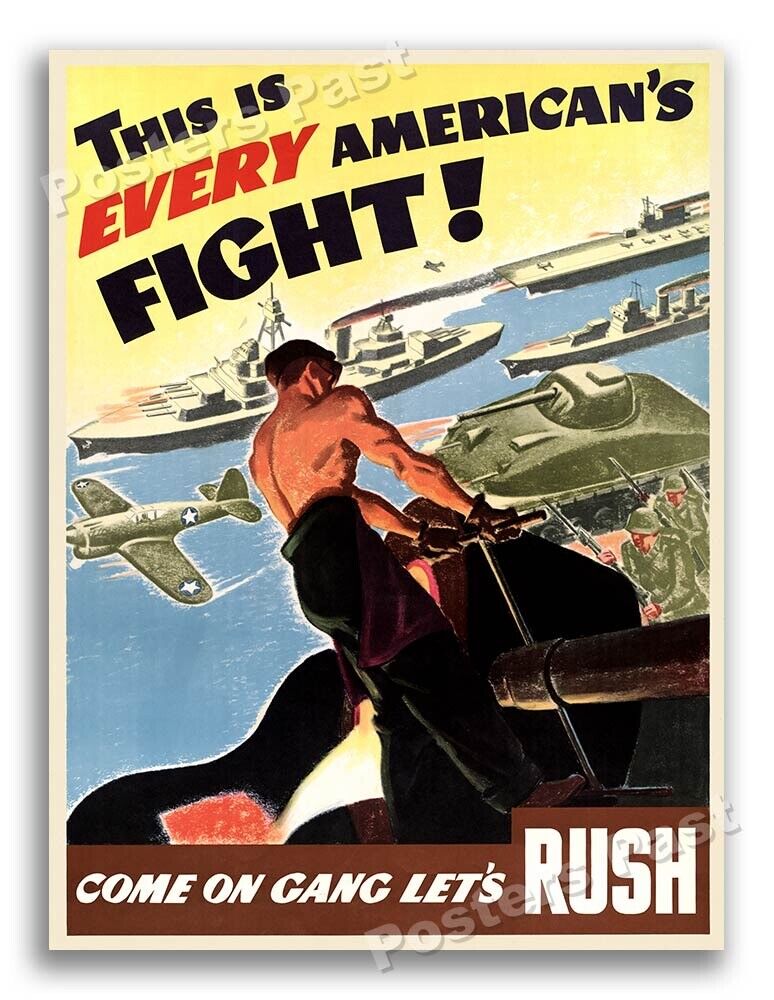 1940s This is every American’s Fight WWII Historic War Poster - 24x32