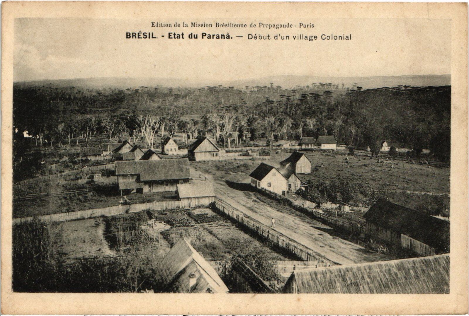 PC BRAZIL STATE OF PARANA DEBUT OF A COLONIAL VILLAGE (a4669)
