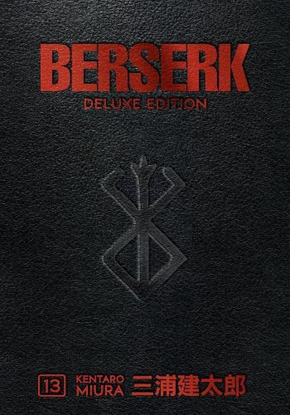 Berserk Deluxe Volume 13 by Kentaro Miura (1506727573) Hardcover