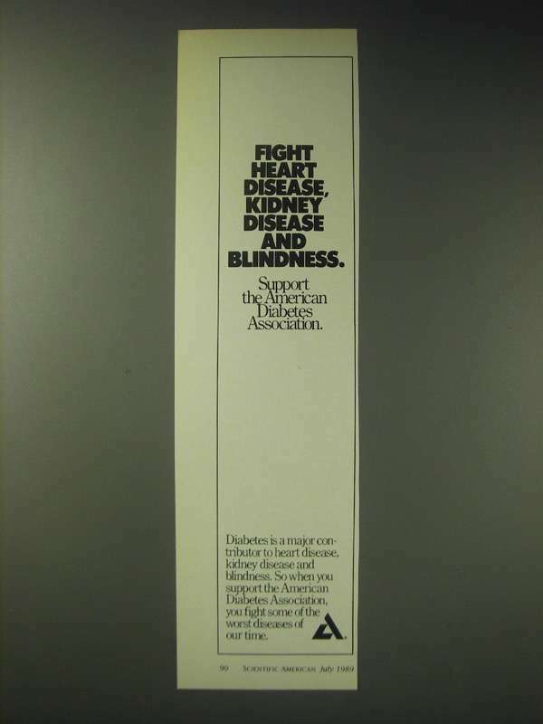 1989 American Diabetes Association Ad - Fight heart disease, kidney disease
