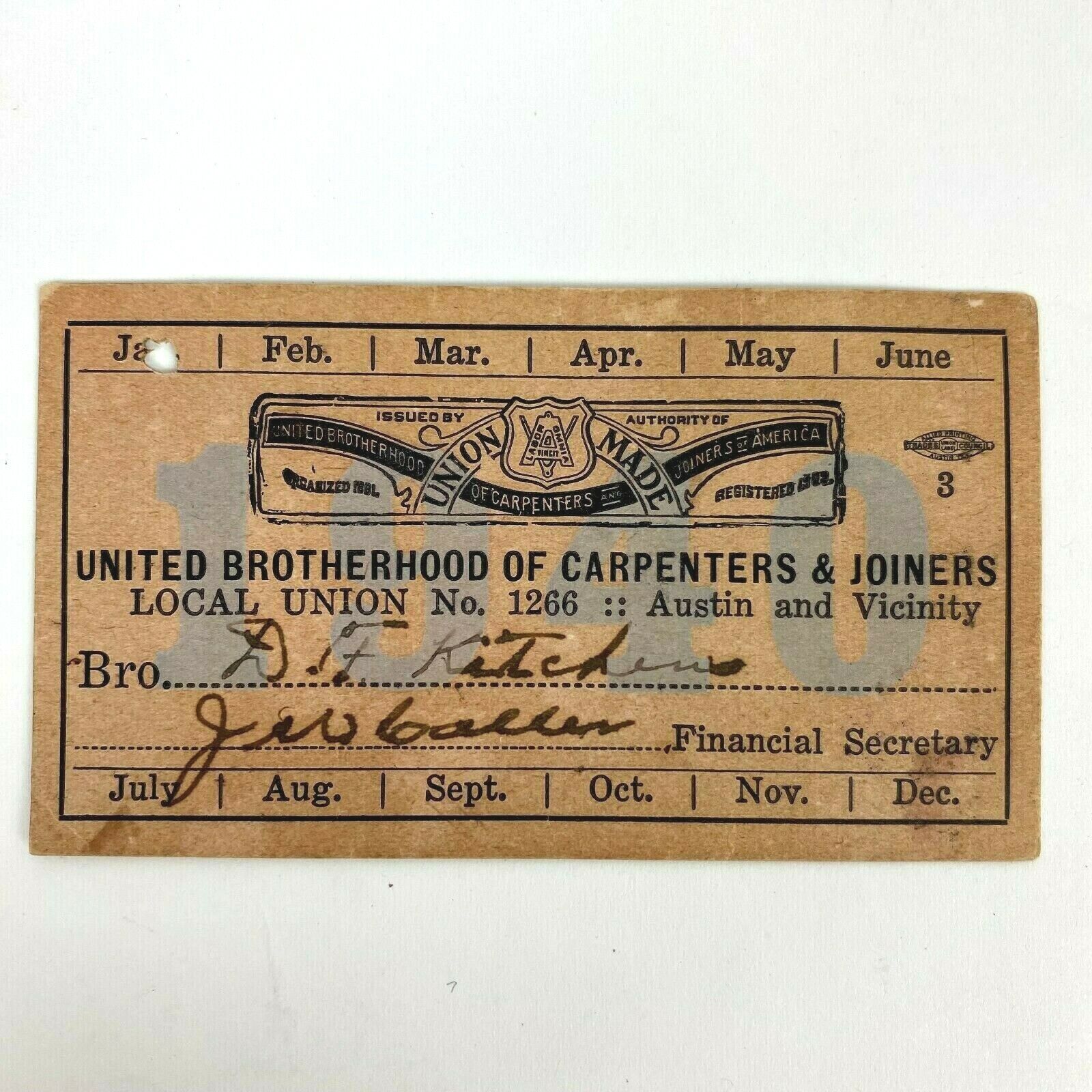 1940 Brotherhood Carpenters & Joiners Local Union 1266 Austin Texas Member Card