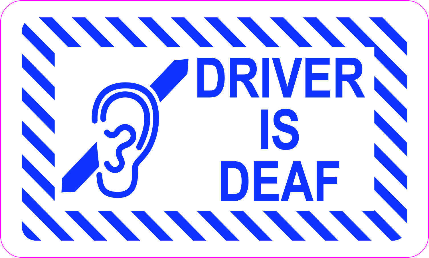 5in x 3in Driver Is Deaf Vinyl Sticker