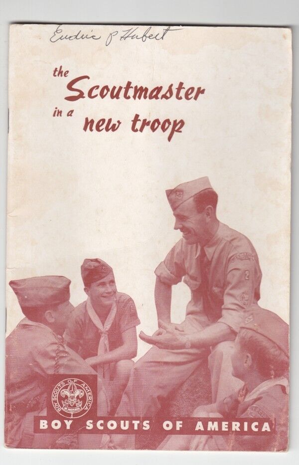 BSA Boy Scout Book: The Scoutmaster in a New Troop - 1957