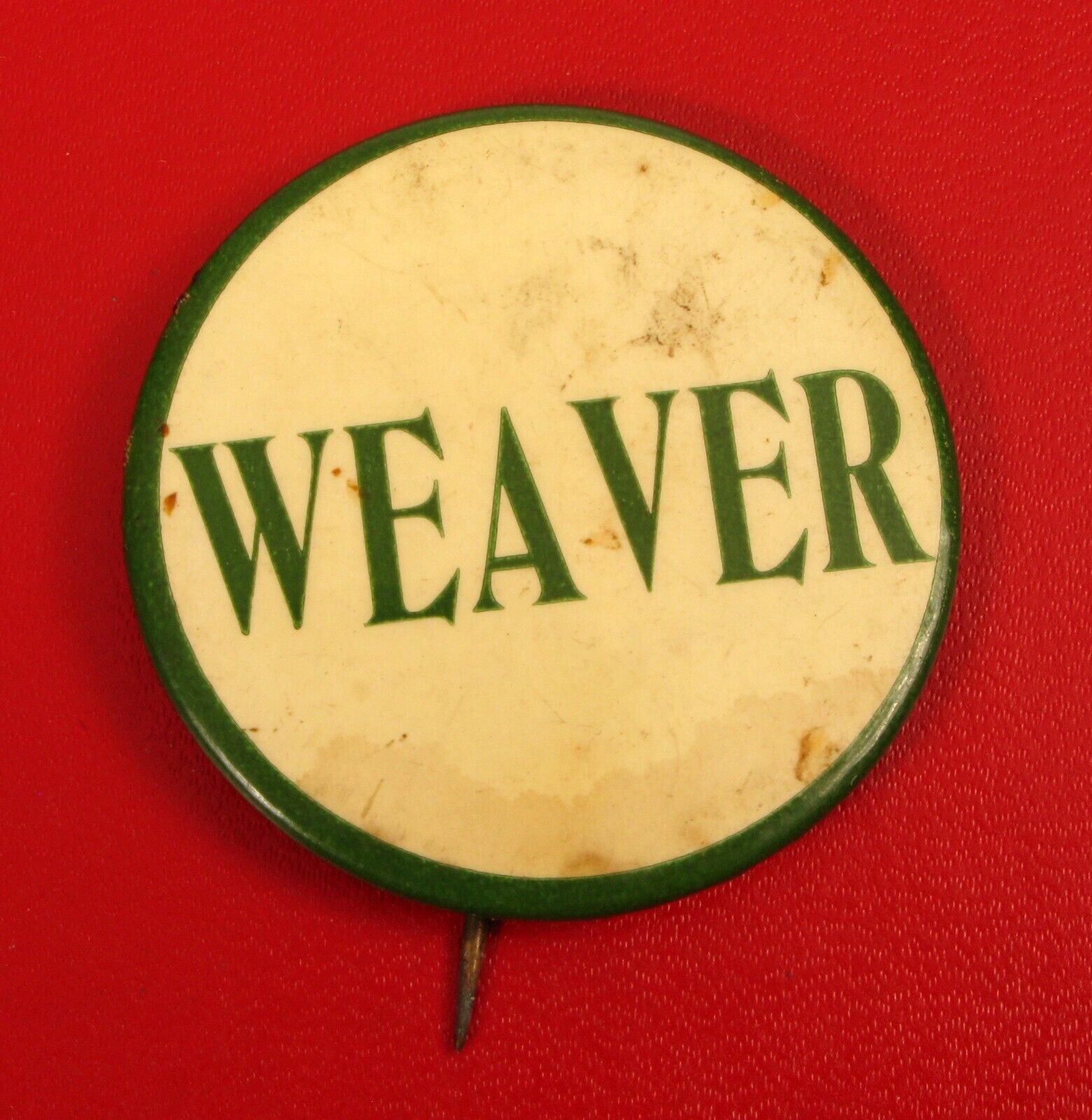 1892 JAMES BAIRD WEAVER PRESIDENTIAL CANDIDATE POLITICAL CAMPAIGN BUTTON 