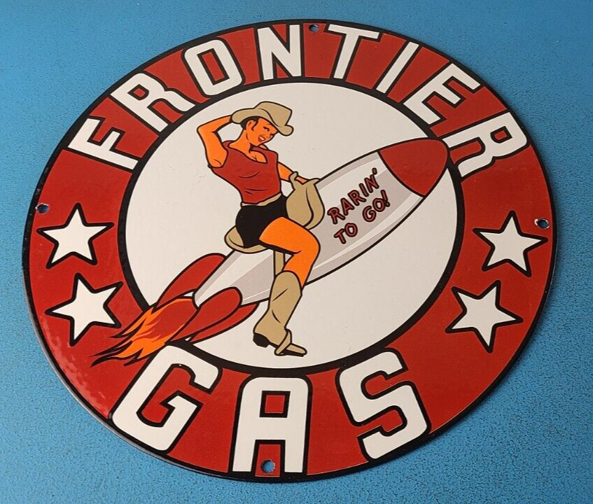 Vintage Frontier Gasoline Sign - Pinup Cowgirl Sign Gas Oil Pump Porcelain Sign