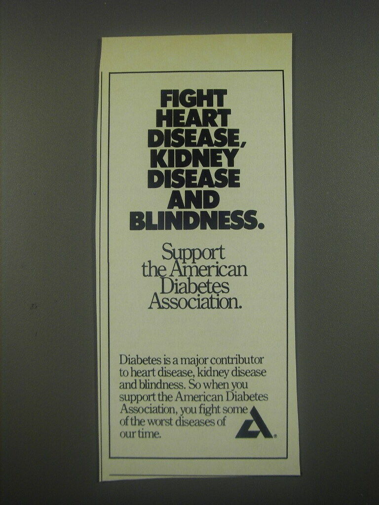 1991 American Diabetes Association Ad - Fight heart disease, kidney disease
