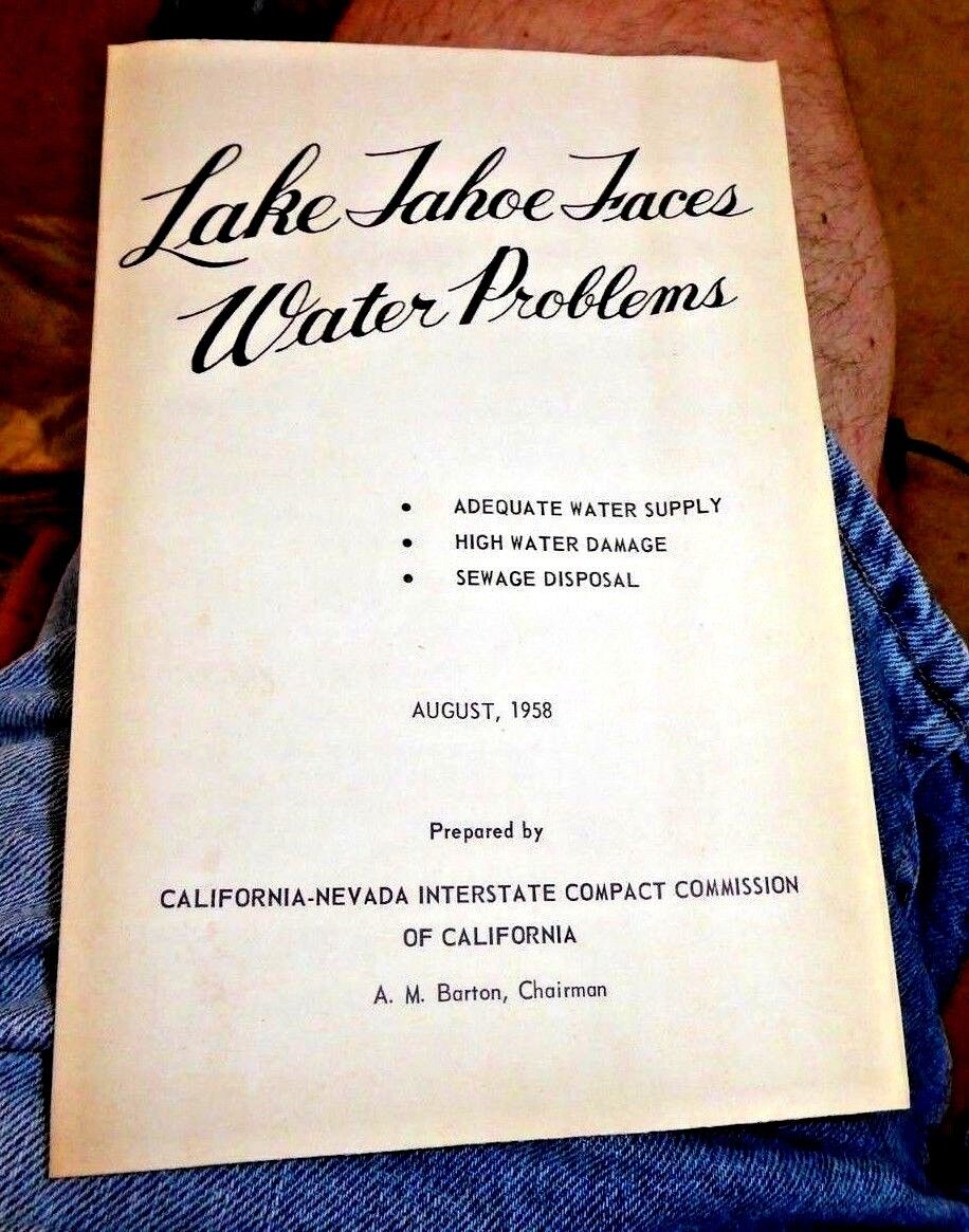 VINTAGE BOOKLET LAKE TAHOE FACES WATER PROBLEMS HIGH WATER DAMAGE SEWAGE 1958