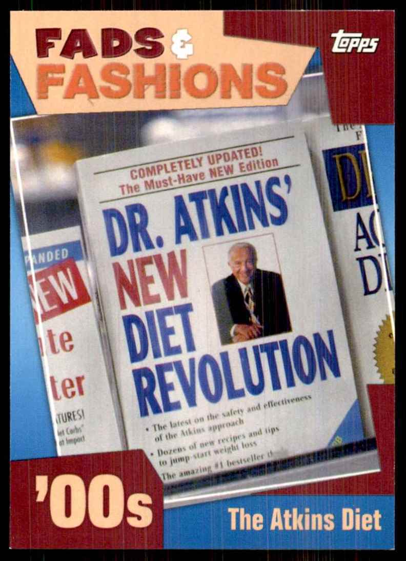 2011 American Pie Fads And Fashions The Atkins Diet #FF23