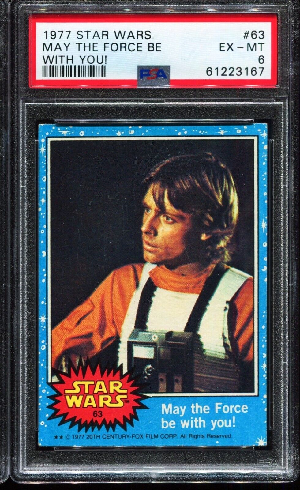 1977 PSA Star Wars #63 MAY THE FORCE BE WITH YOU PSA 6 EX-MT x