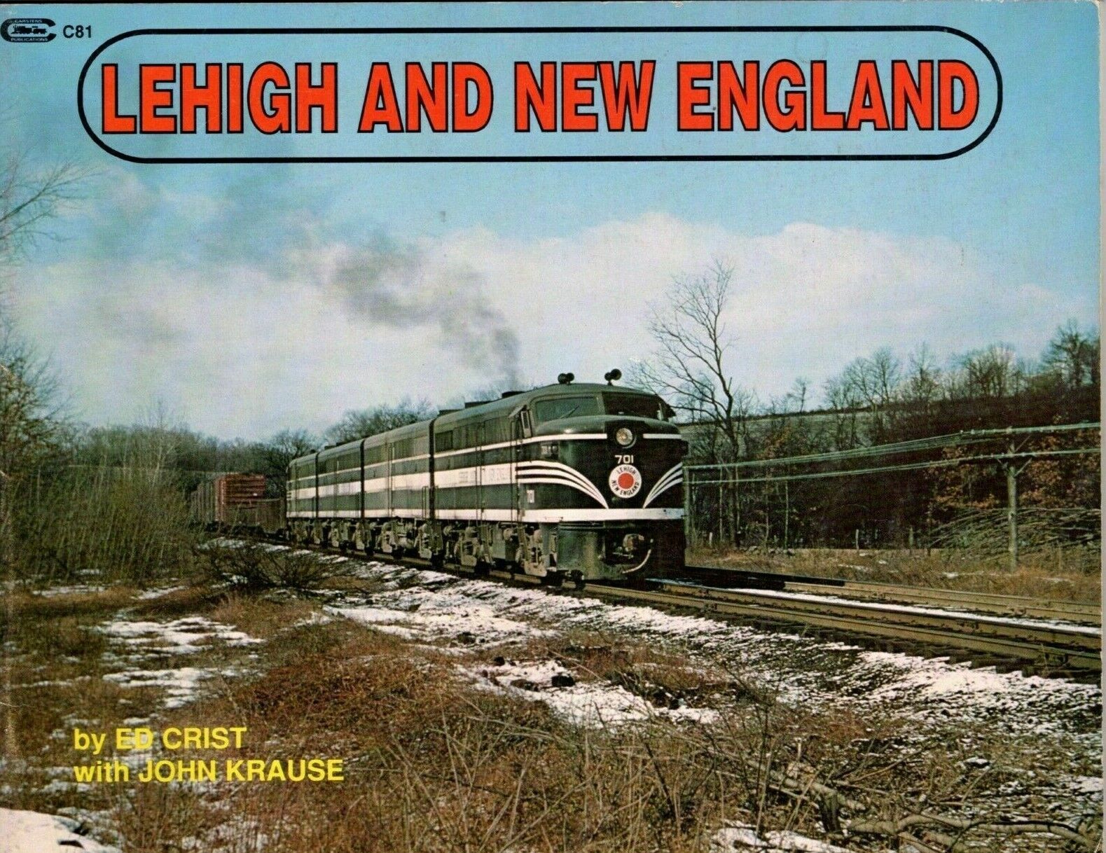 LEHIGH and NEW ENGLAND: Camelbacks & Steam - (Out of Print, LAST NEW BOOK)