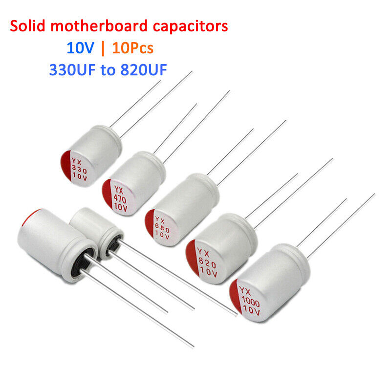 10Pcs Solid motherboard capacitor 10v 330/470/680/820uf Aluminum electrolytic