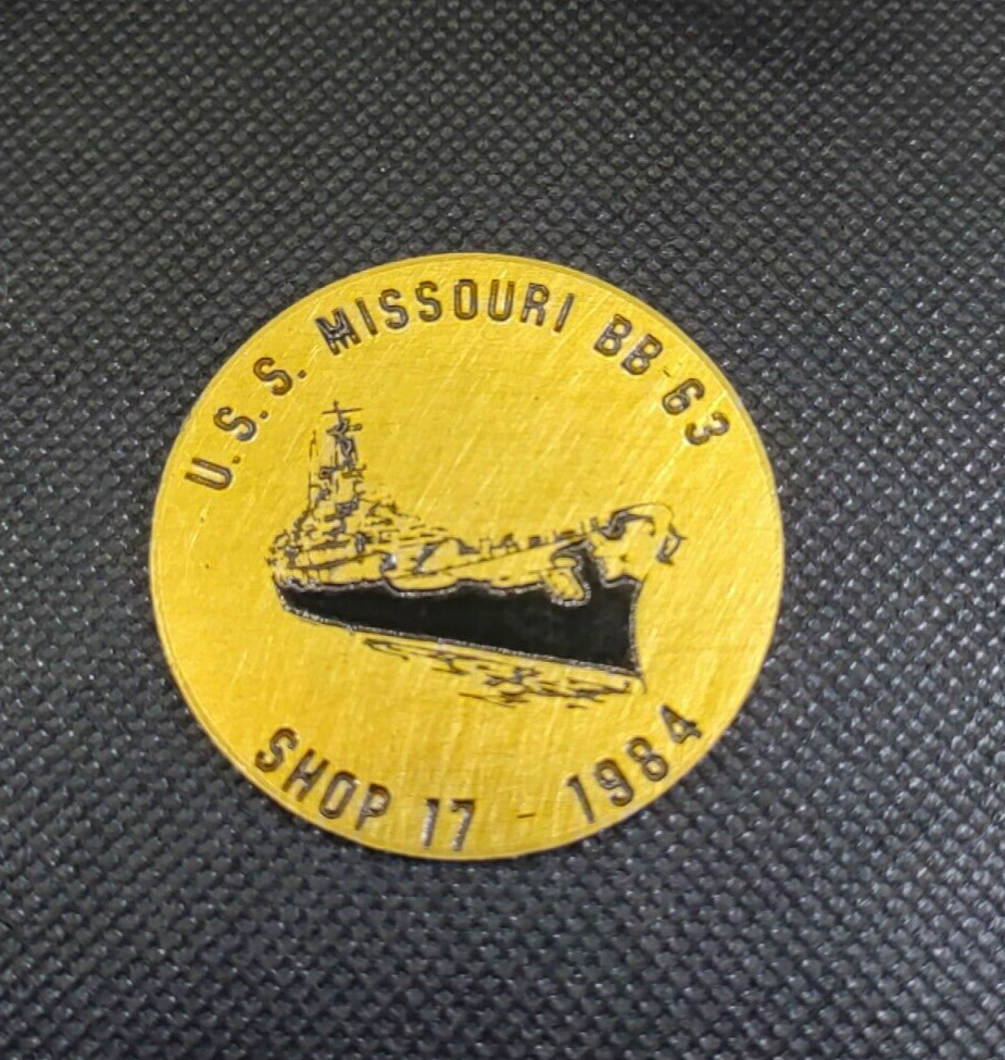 U.S.S. Missouri BB 63 Shop 17 - 1984 Brass Medallion Navy Military 