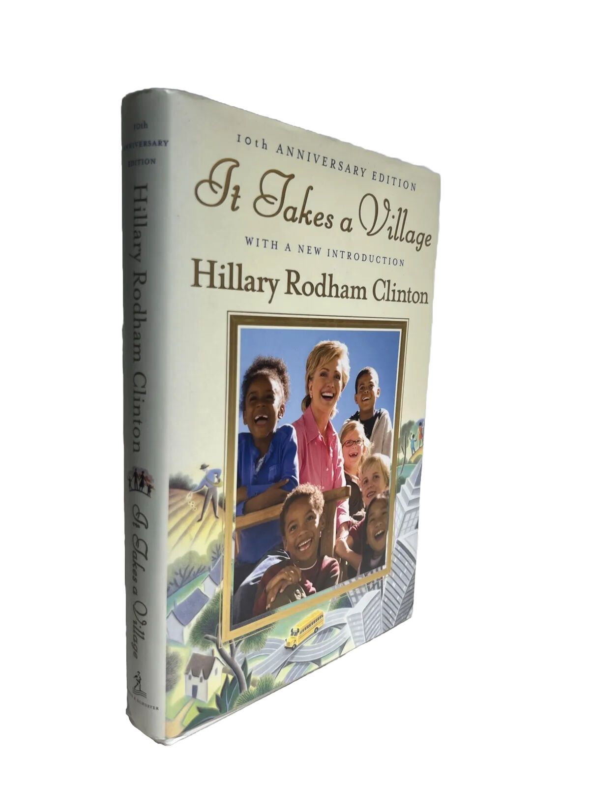 HILLARY CLINTON SIGNED IT TAKES A VILLAGE BOOK
