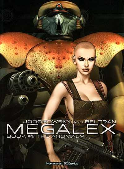 Megalex : The Anomaly by Alexandro Jodorowsky & Fred Beltran (2005, Paperback)