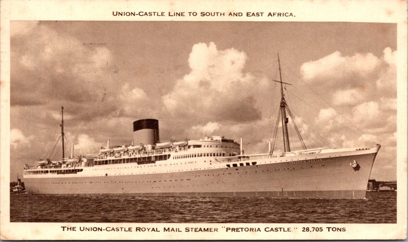 PC Union-Castle Line to South and East Africa Royal Mail Steamer Pretoria Castle