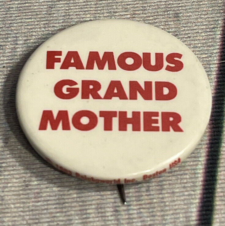 Vintage Famous Grandma Vintage Pinback Button