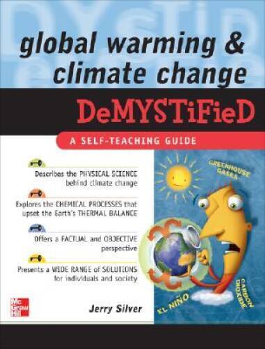 Global Warming and Climate Change Demystified - Paperback - GOOD