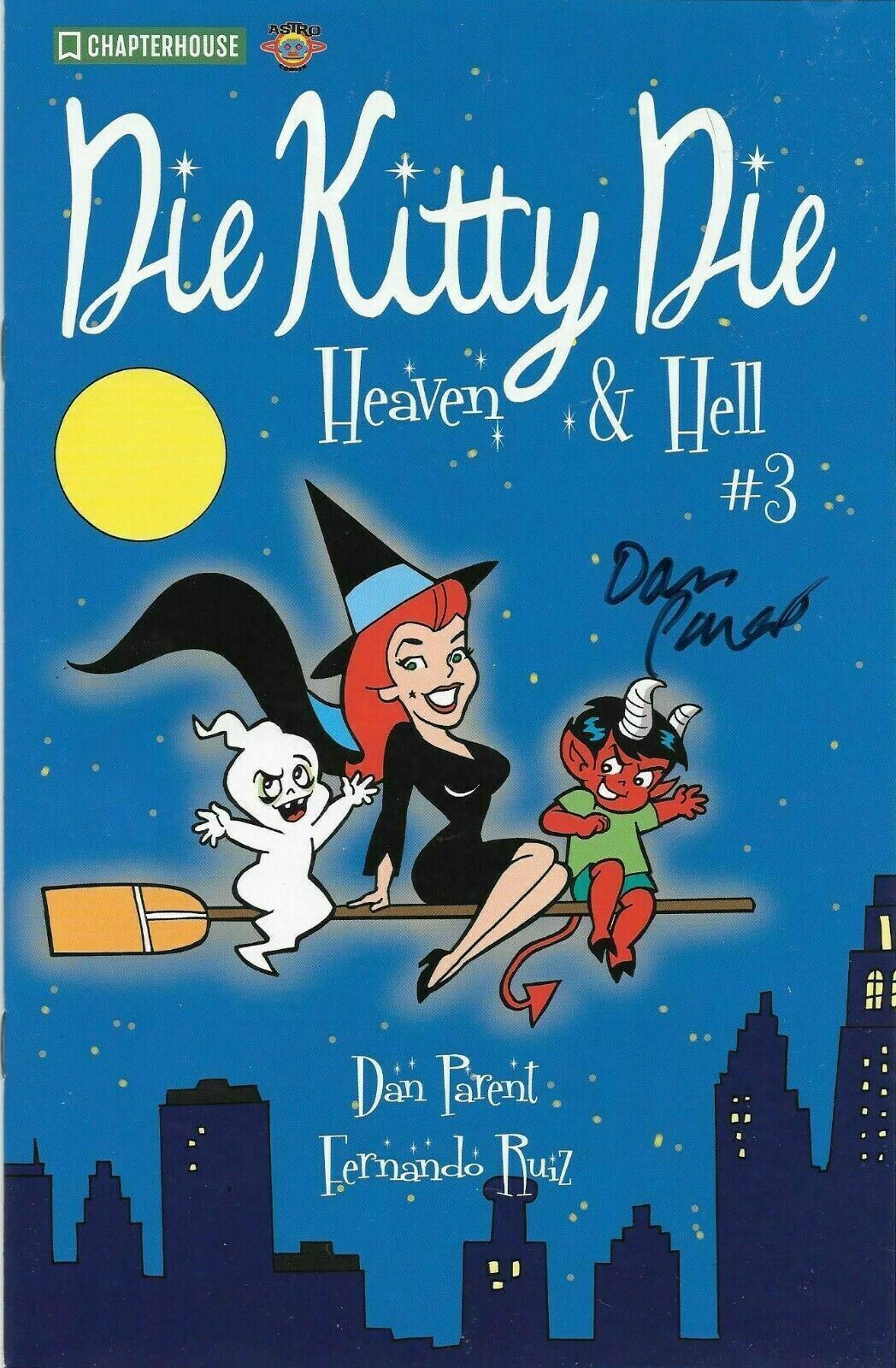 Die Kitty Die Heaven & Hell #3 Bewitched Variant Signed by Dan Parent CoA
