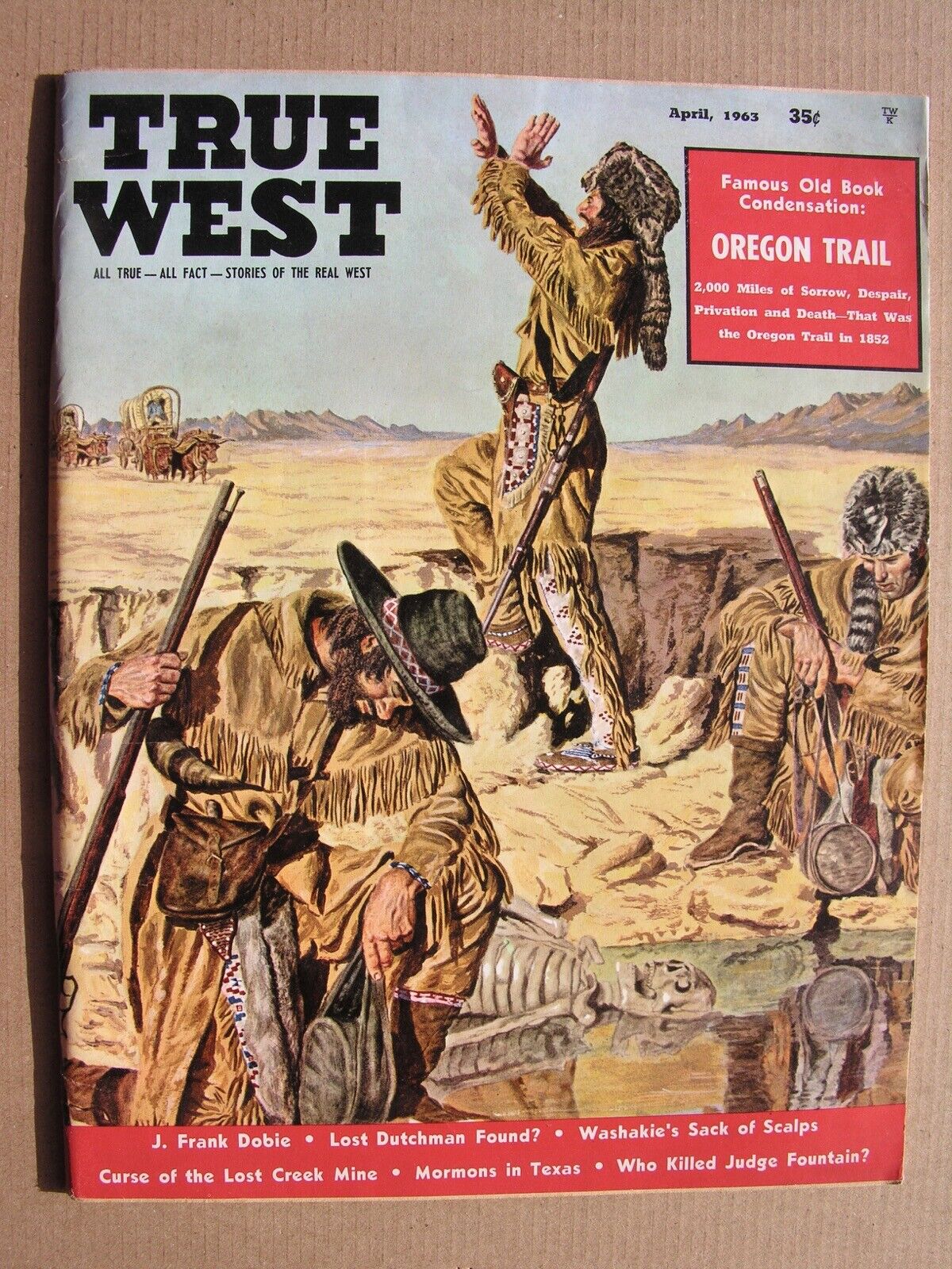 1963 TRUE WEST MAGAZINE April Oregon Trail Ezra Meeker, Washakie, Charlie Pitts