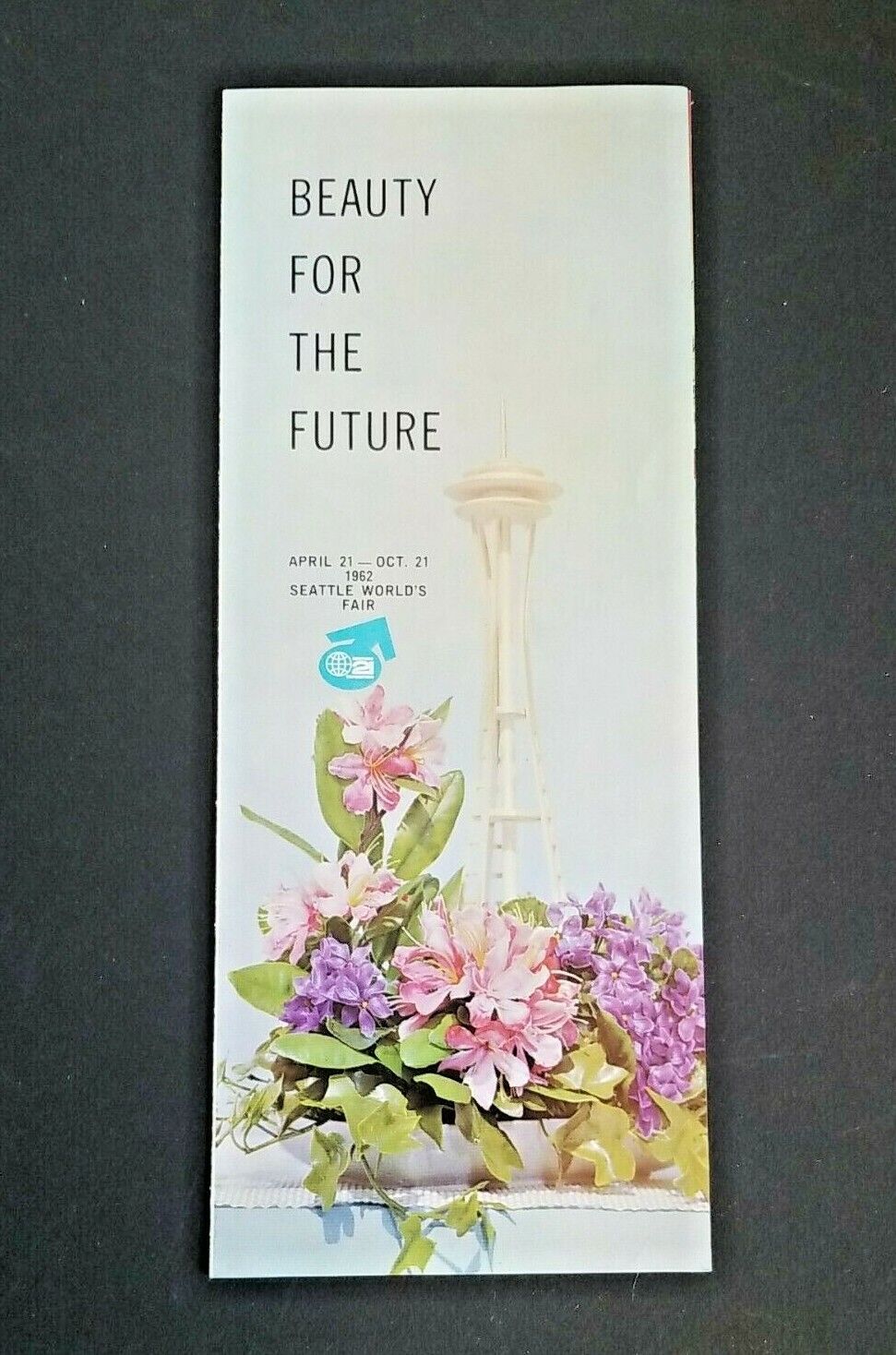 SEATTLE WORLD'S FAIR *** BEAUTY FOR THE FUTURE *** CALART FLOWERS ***