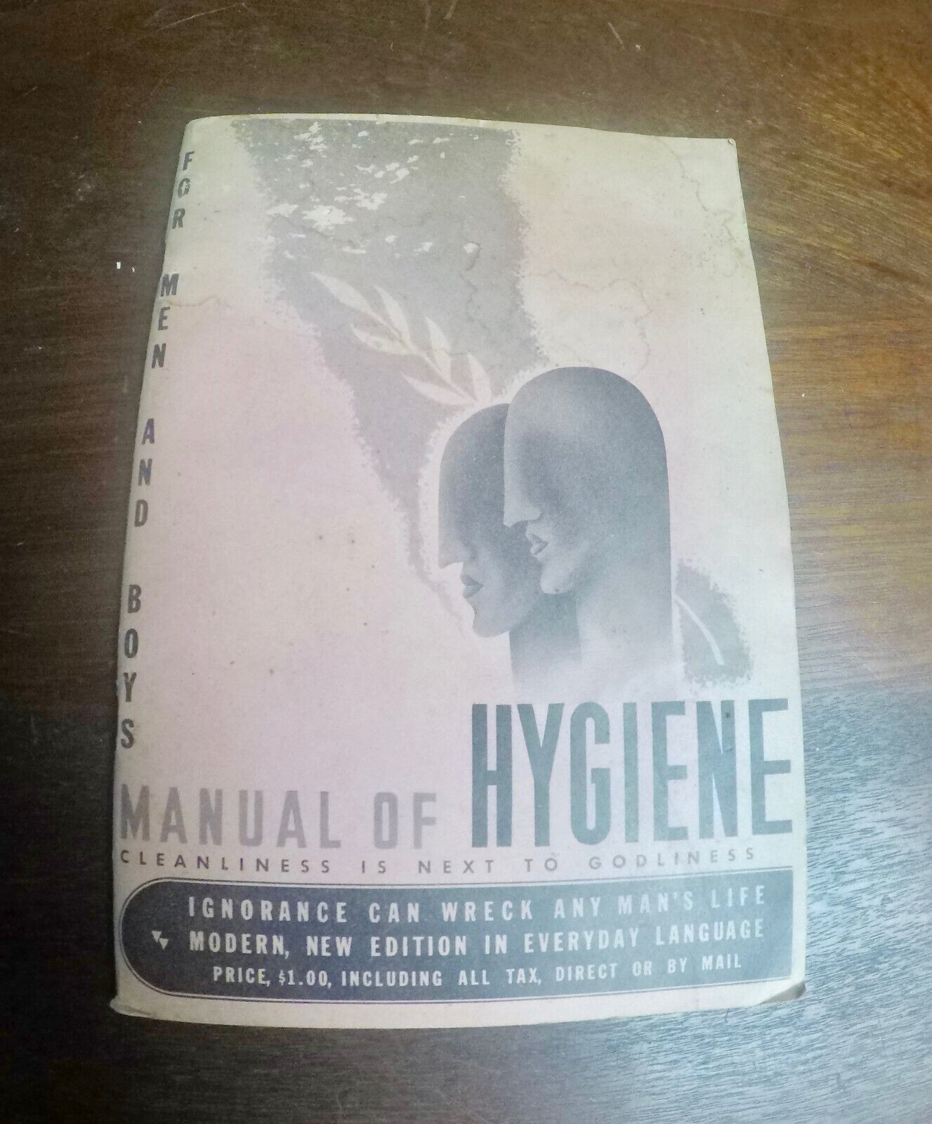 1945 Sex Ed Manual of Hygiene Men & Boys Cleanliness is Next to Godliness 