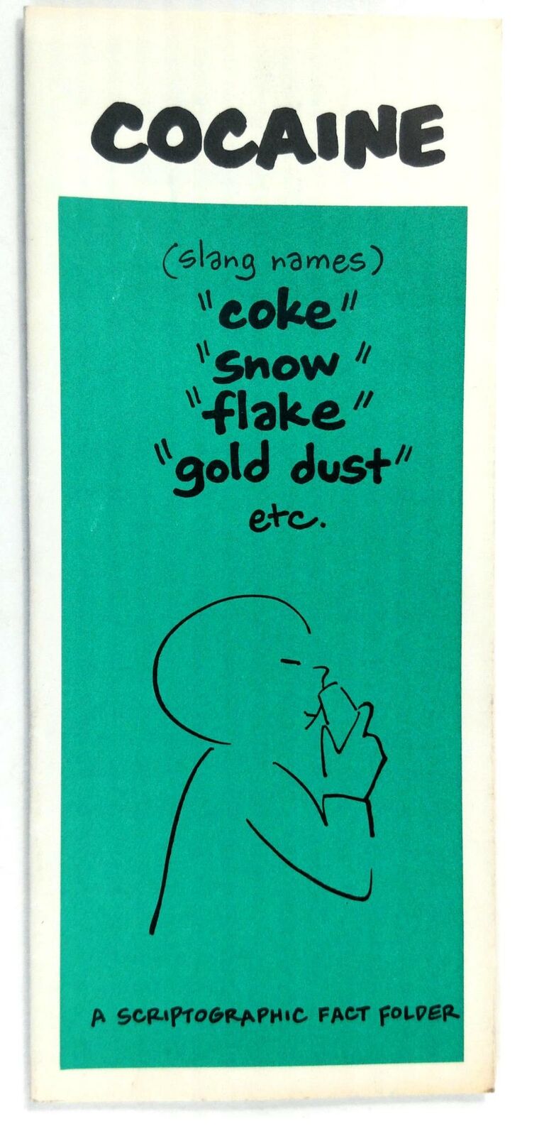 1978 COCAINE Substance Abuse Pamphlet Brochure Coke Snow Flake Gold Dust