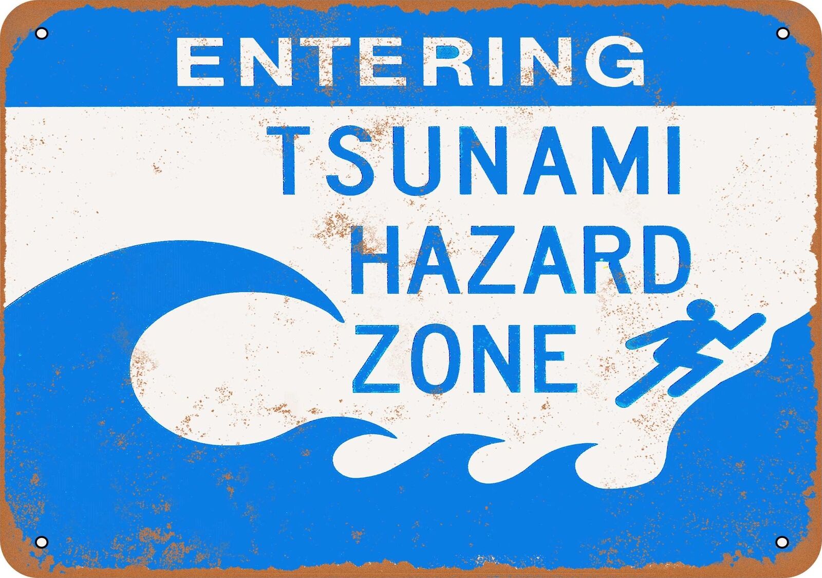 Metal Sign - Entering Tsunami Hazard Zone - Vintage Look Reproduction