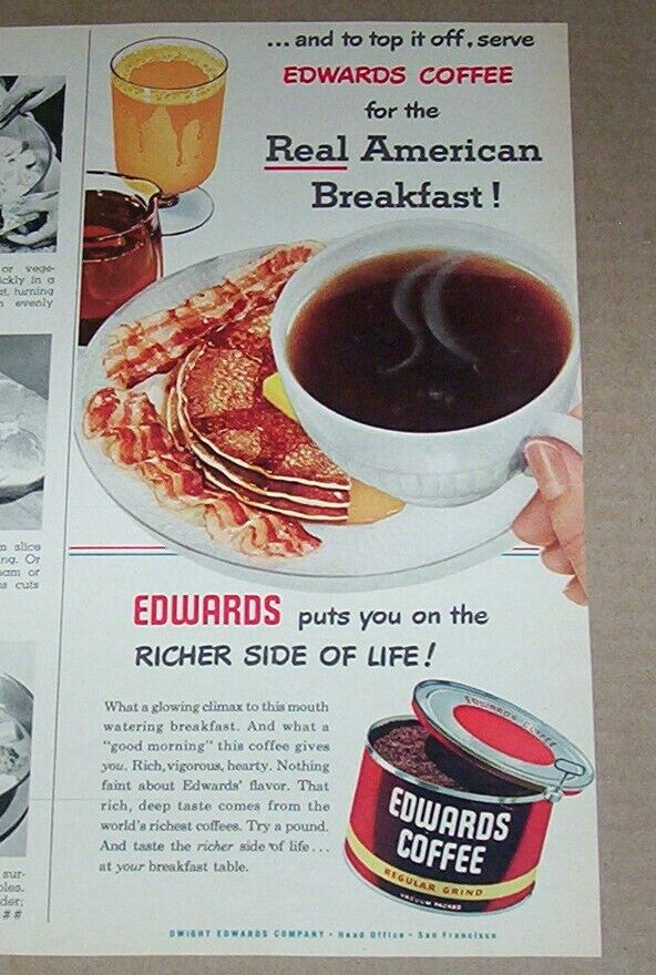 1952 print ad -Dwight Edwards coffee Real American Breakfast vintage advertising